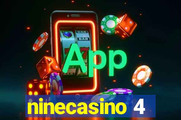 ninecasino 4